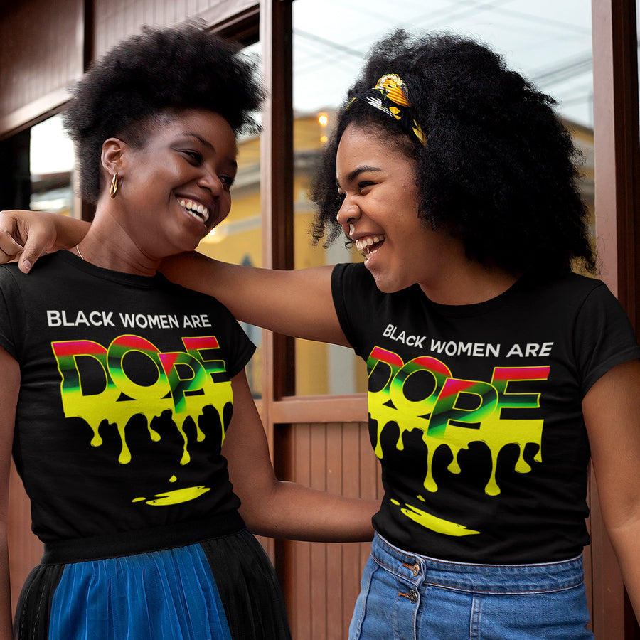 Black Women Are Dope TShirt