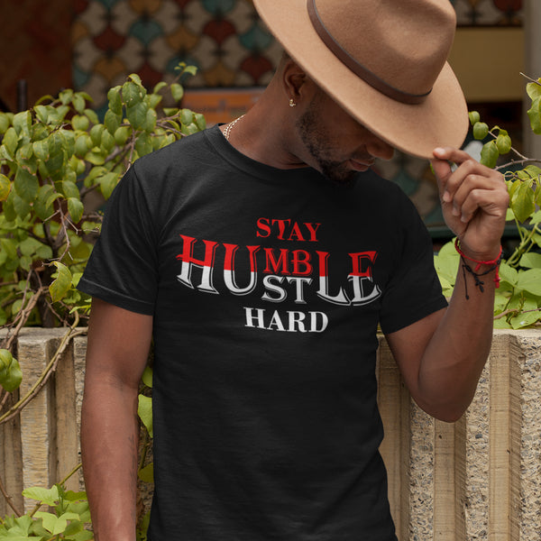 Stay Humble Hustle Hard Tee